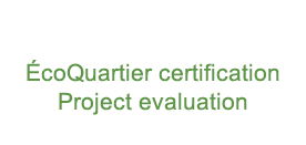ÉcoQuartier certification,Assessment of Project